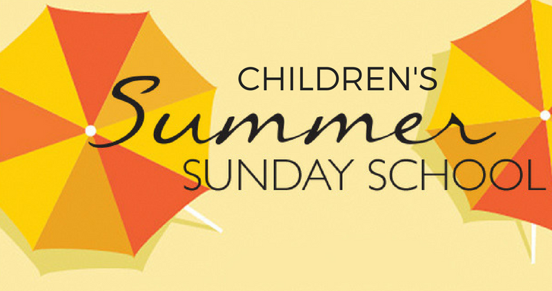 Children's Summer Sunday School